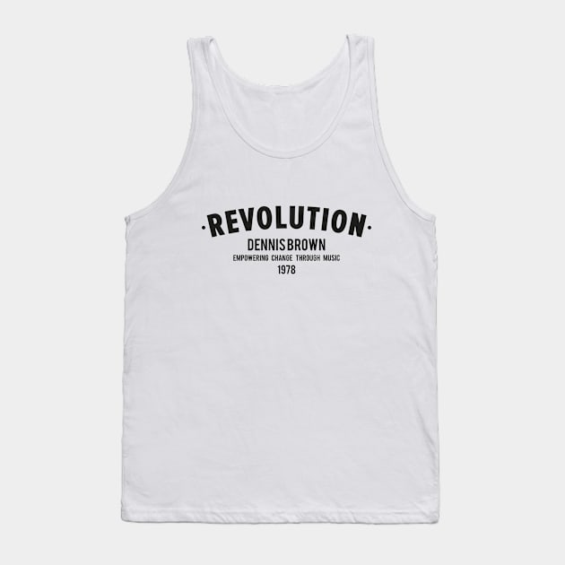 Revolution: Dennis Brown's Timeless Anthem Tank Top by Boogosh